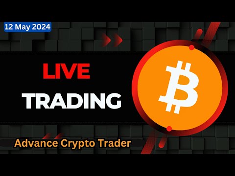 ????Live Crypto Trading | Bitcoin Live Trading | Bitcoin Live | 12 May 2024