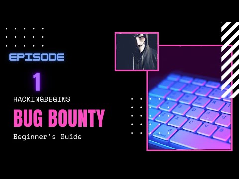 Ep.1/10 Get Started in Bug Bounty | Beginner's Guide | Bug Hunting Methodology