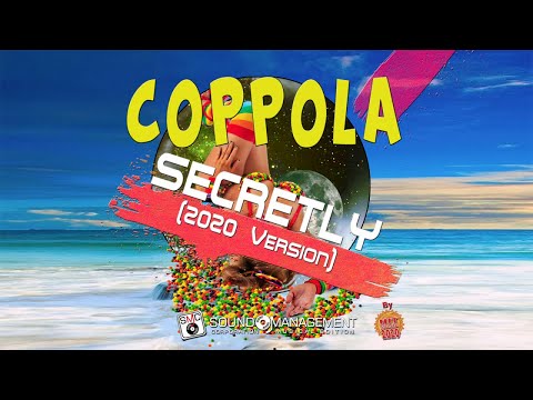 COPPOLA - Secretly (2020 Version) (HIT MANIA 2020)