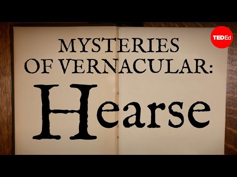 Mysteries of vernacular: Hearse – Jessica Oreck
