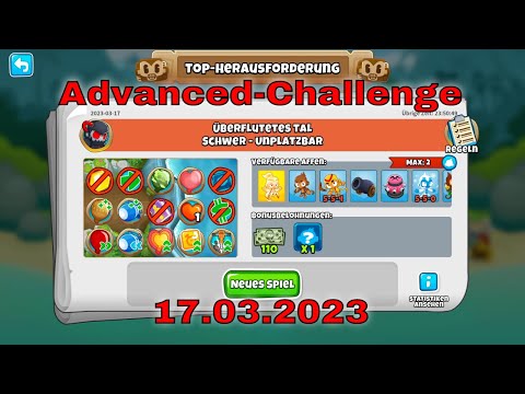 Top-Herausforderung 17.03.2023 | bloonstd6 - Advanced Challenge -ValiantBadger49's Challenge