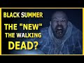 Black Summer Review and Analysis