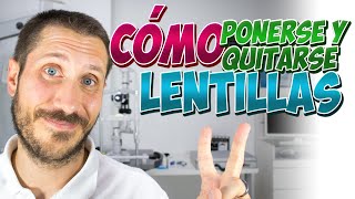 🔆 Cómo ponerte y quitarte las LENTES DE CONTACTO sin problema