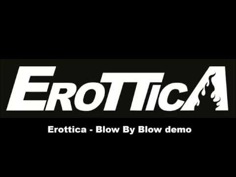 Erottica - Blow By Blow demo