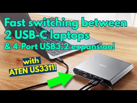 How To Easily Switch Between 2 USB-C Laptops with ATEN US3311 4K DisplayPort USB-C KVM Dock Switch