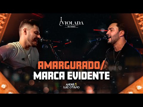 Amargurado / Marca Evidente - Violada do AeLO