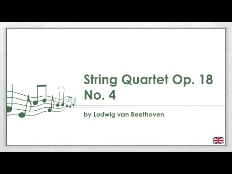 Ludwig van Beethoven - String Quartet Op. 18 No. 4 (EN)