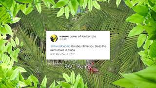 Weezer - Africa (RAC Mix)