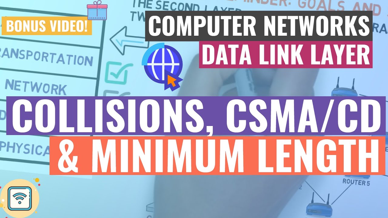 3.10 - Bonus - Collisions, CSMA/CD, and minimum frame length in Ethernet