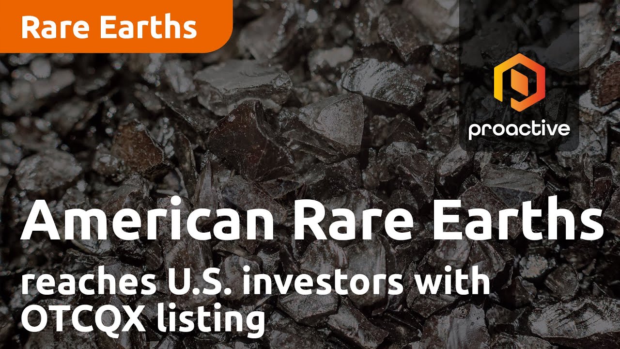 American Rare Earths gets direct exposure to U.S. investors with OTCQX listing