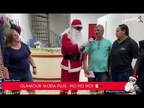 PAPAI NOEL LAIVÊRO - GLAMOUR MODA PLUS
