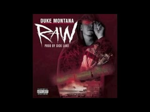 5 Duke Montana Ft. Sick Luke BSNM (Prod. by Sick Luke)