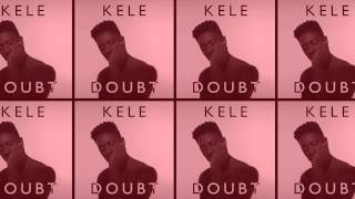 KELE - Doubt (KELE Remix)