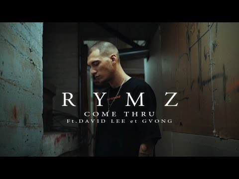 Rymz Ft. D4vid Lee et GVONG - Come Thru