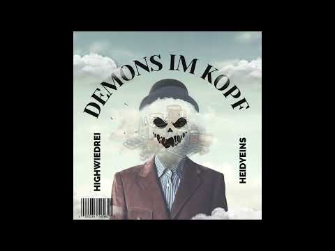 Heidyeins - Demons im Kopf (prod. by Malloy)