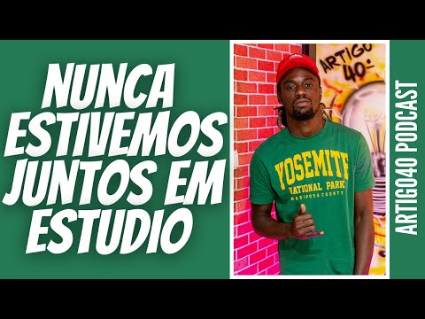 PAULELSON - "Trabalhar com o Kelson não é a coisa mais fácil do mundo" | Cortes do Artigo 40º