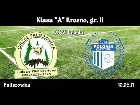 Klasa "A": Orzeł Faliszówka - Polonia Kopytowa