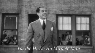 The Hi de Ho Miracle Man by Cab Calloway | Hi de Ho 1937
