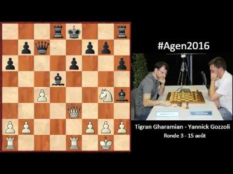 Ronde 3 Agen 2016 : la partie du jour Gharamian - Gozzoli