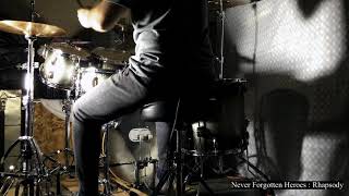 RHAPSODY | Never Forgotten Heroes | drum cover