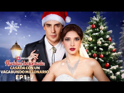 Navidad inesperada: casada con un vagabundo millonario  | ReelShort