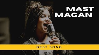 Download lagu  Mast Magan song full lyrics hindi song The fil #new #feeling so mast song 💯✅🙋🖤 mp3