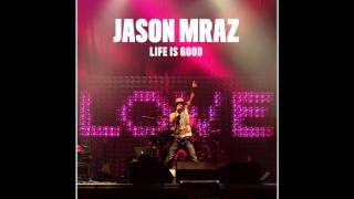 Jason Mraz-Coyotes (Life Is Good)