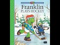 Franklin Plays Hockey