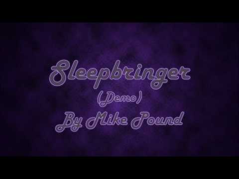 Sleepbringer (Demo)