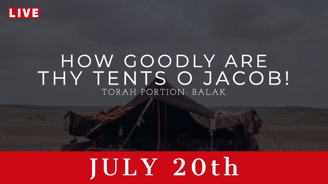 How Goodly Are Thy Tents, O Jacob | Bill Cloud | July 20, 2019