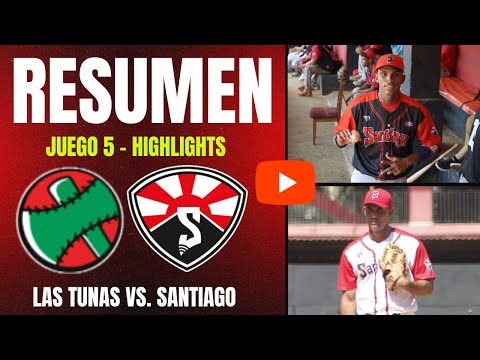 🔴 Las Tunas 🆚 Santiago | Serie Nacional 64 | Resumen Juego 5