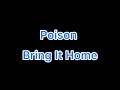 Poison - Bring It Home