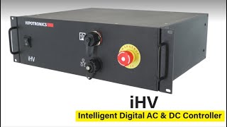 video: iHV - Intelligent High Voltage Digital AC & DC Controller