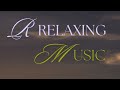 The best music for relaxation!