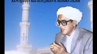 Ceramah Abah Guru ijay judul kewajiban kepada jiran dan sesama Islam