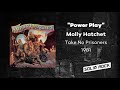 Molly Hatchet - Power Play