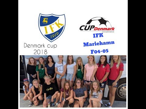 Cup Denmark 1.8-6.8.18, IFK Mariehamn F04-05