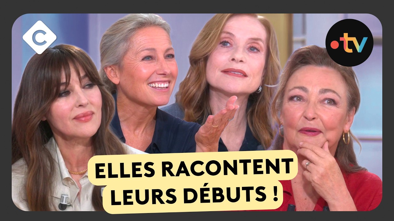 Comment tout a commencé pour Monica Bellucci, Anne-Sophie Lapix, Catherine Frot et Isabelle Huppert?