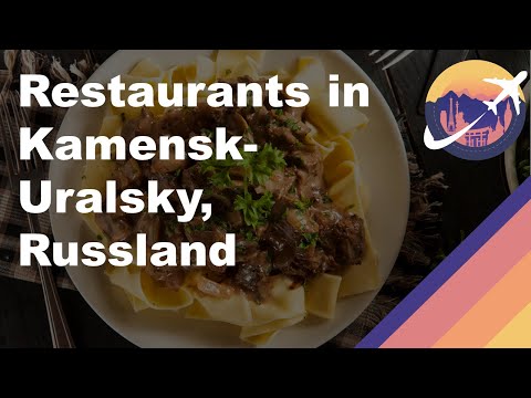 Restaurants in Kamensk-Uralsky, Russland