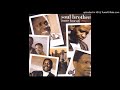 The Soul Brothers Siyayi Dudula