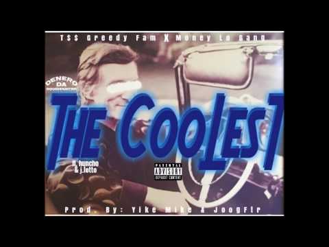 Denero Da DoughHunter - The Coolest (feat. Huncho & J. Lotto)