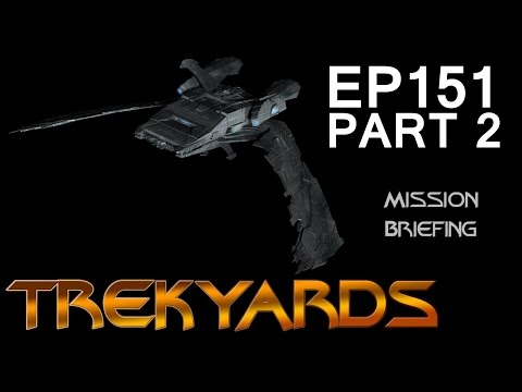 Trekyards EP151 - Reman Scimitar (Part 2)
