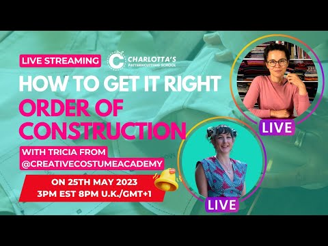 Order of construction - how to sew like a pro