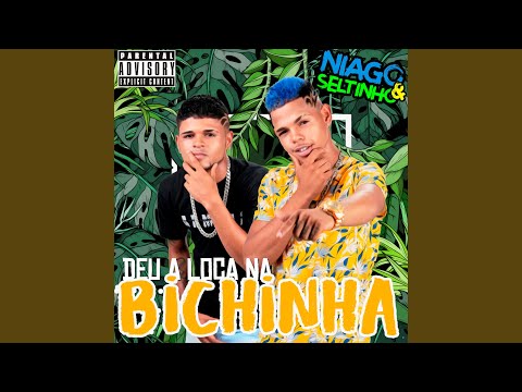 Deu a Loca na Bichinha