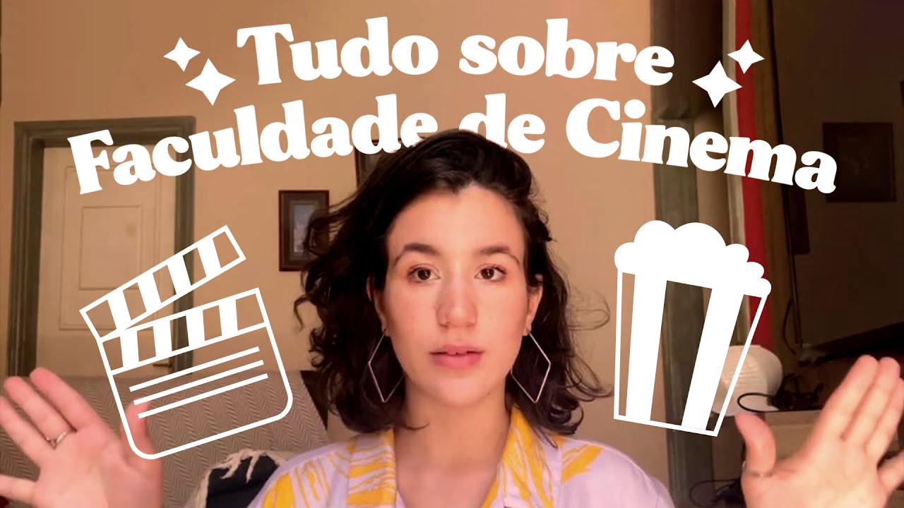 COMO É FAZER FACULDADE DE CINEMA