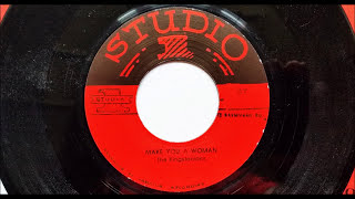 The Kingstonians - Make You A Woman