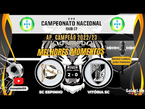 MELHORES MOMENTOS - SC ESPINHO 2 - 0 VITÓRIA SC