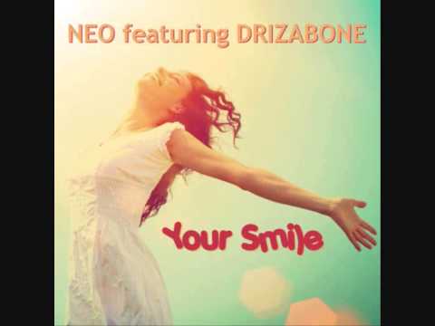 Neo featuring Drizabone  - Your Smile ( Audio Only Clip)