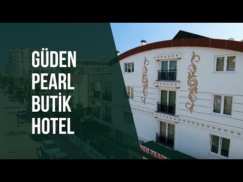 Güden Pearl Butik Hotel Tanıtım Filmi