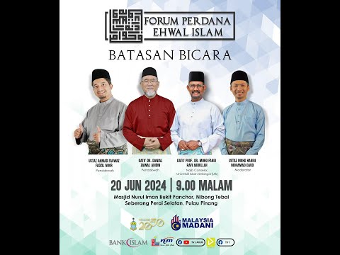 LIVE FORUM PERDANA EHWAL ISLAM @ehsan RTM